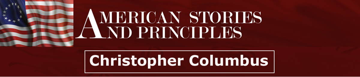 American Stories and Principles: Columbus Header Graphic